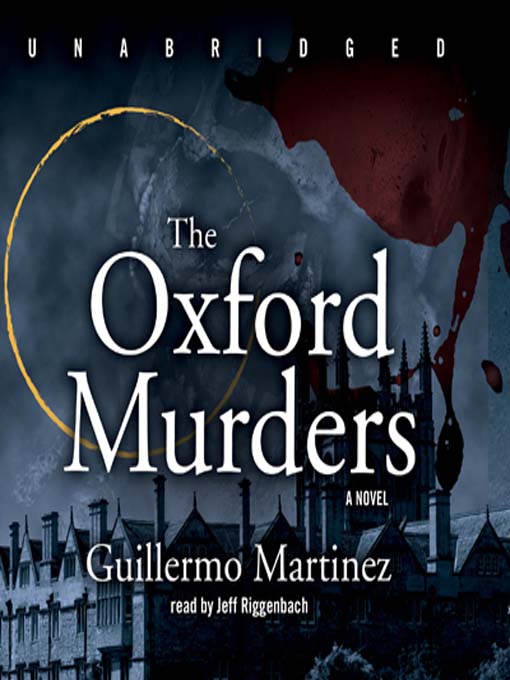 Title details for The Oxford Murders by Guillermo Martínez - Available